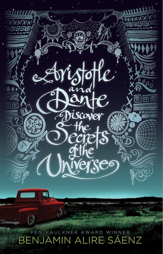 Aristotle And Dante Discover The Secrets Of The Universe: (Large  Print)