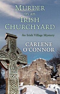 Murder In An Irish Churchyard: (Large  Print)