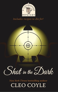 Shot In The Dark: (Large  Print)