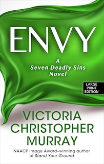 Envy: A Seven Deadly Sins Novel