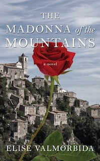 The Madonna Of The Mountains: (Large  Print)