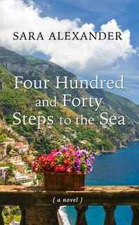 Four Hundred And Forty Steps To The Sea: (Large  Print)