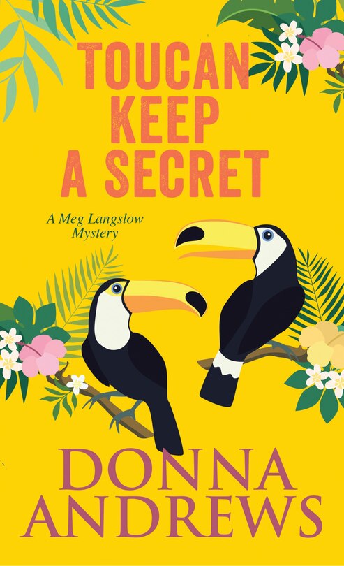 Toucan Keep A Secret: (Large  Print)