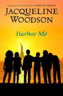 Harbor Me: (Large Print) by Jacqueline Woodson