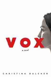 Vox: (Large Print) by Christina Dalcher