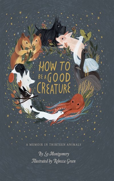 Front cover_How To Be A Good Creature
