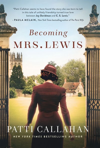 Becoming Mrs. Lewis: The Improbable Love Story Of Joy Davidman And C. S. Lewis