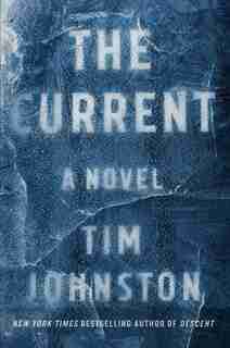 The Current: (Large Print) by Tim Johnston