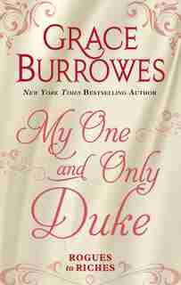 My One And Only Duke: (Large Print) by Grace Burrowes