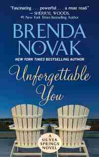 Unforgettable You by Brenda Novak