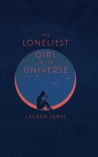 Front cover_The Loneliest Girl In The Universe
