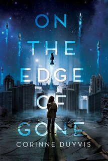 On The Edge Of Gone