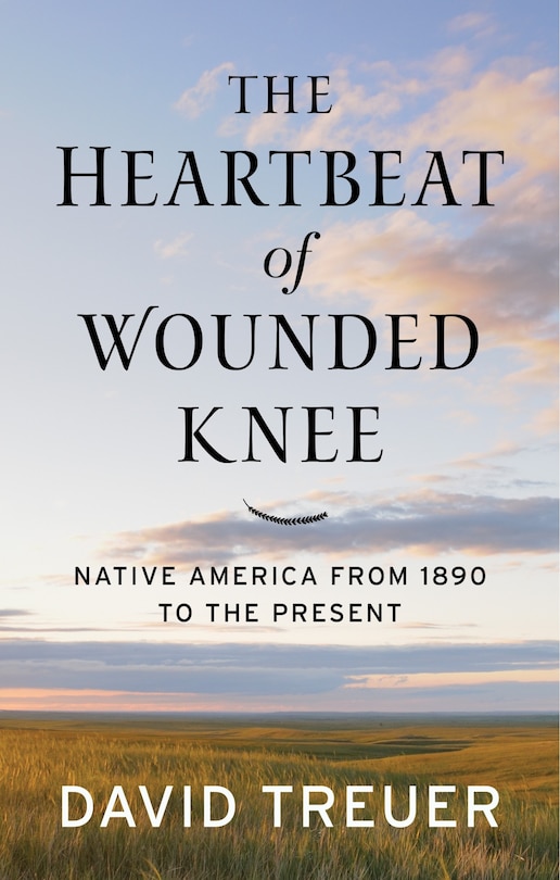 Front cover_The Heartbeat Of Wounded Knee