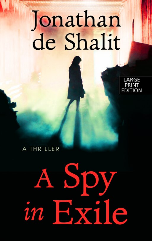Front cover_A Spy In Exile