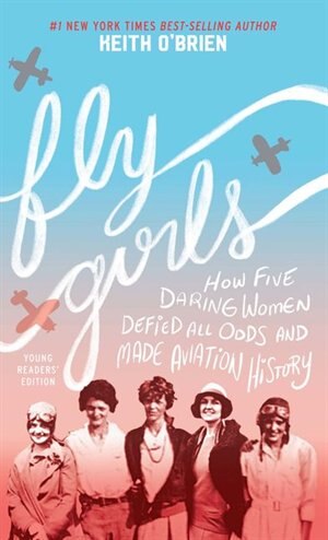 Front cover_Fly Girls Young Readers' Edition