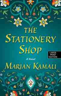 The Stationery Shop by Marjan Kamali