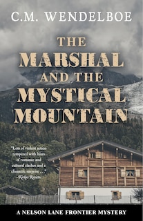 Front cover_The Marshal and the Mystical Mountain