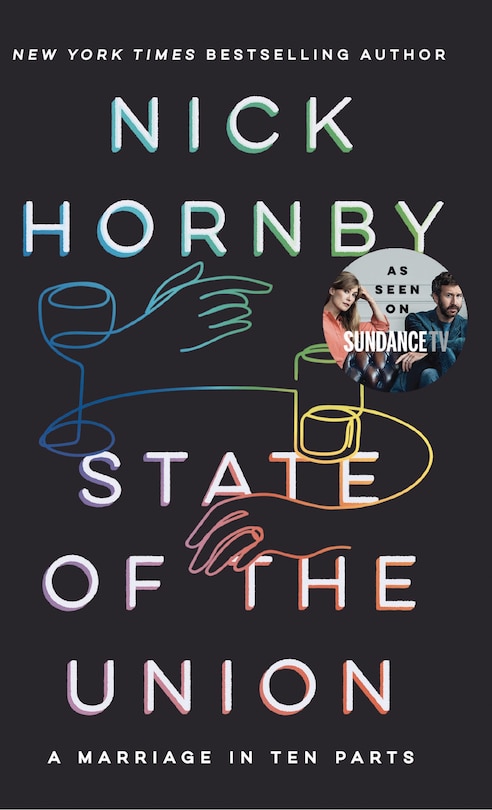 State Of The Union: A Marriage In Ten Parts