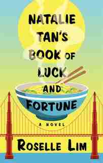 Natalie Tan's Book Of Luck And Fortune by Roselle Lim