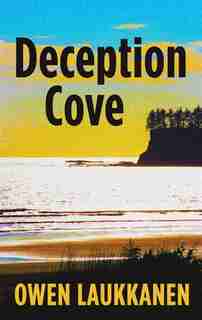 Deception Cove by Owen Laukkanen