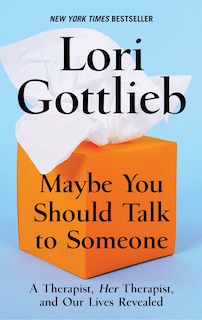 Front cover_Maybe You Should Talk To Someone