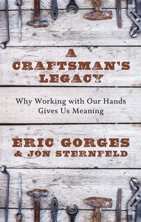 Front cover_A Craftsman's Legacy