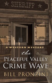 Front cover_The Peaceful Valley Crime Wave