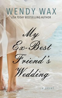 Front cover_My Ex-best Friend's Wedding