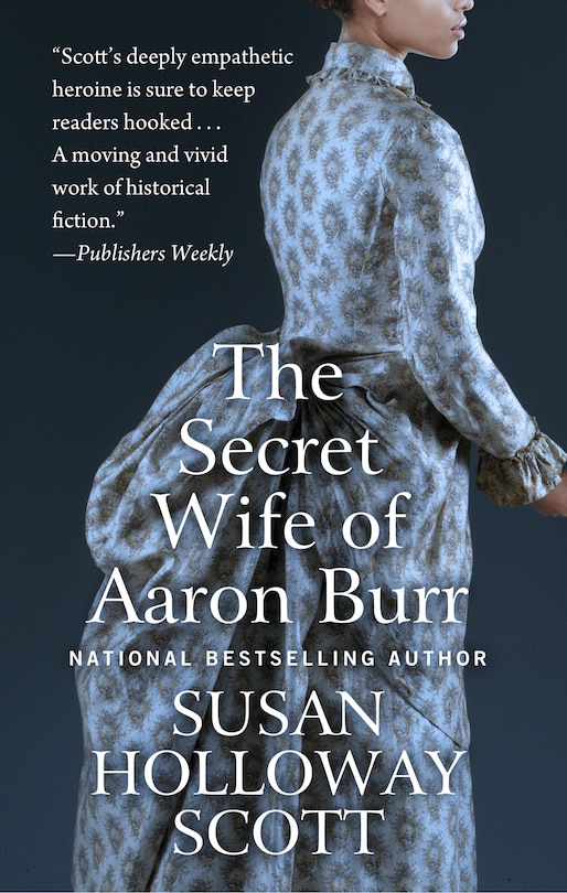 The Secret Wife Of Aaron Burr