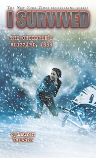 Front cover_I Survived the Children's Blizzard, 1888