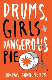 Front cover_Drums, Girls, and Dangerous Pie