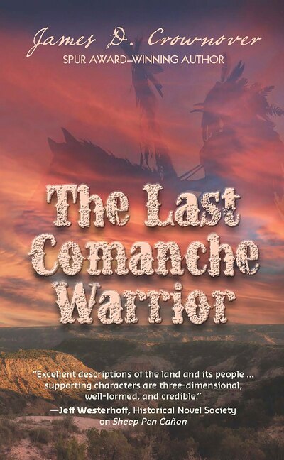 Front cover_The Last Comanche Warrior