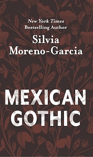 Front cover_Mexican Gothic
