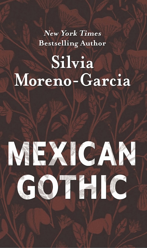 Front cover_Mexican Gothic
