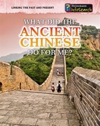 Front cover_What Did the Ancient Chinese Do For Me?