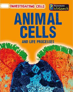 Front cover_Animal Cells and Life Processes