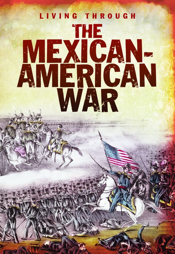 Front cover_The Mexican-American War