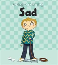 Front cover_Dealing with Feeling Sad