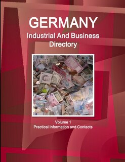 Front cover_Germany Industrial And Business Directory Volume 1 Practical Information and Contacts