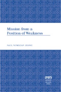 Mission from a Position of Weakness