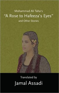 Couverture_Mohammad Ali Taha's «A Rose to Hafeeza's Eyes» and Other Stories