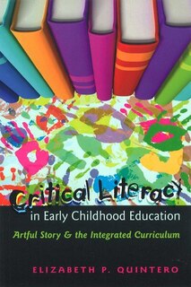 Couverture_Critical Literacy in Early Childhood Education