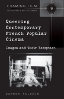 Front cover_Queering Contemporary French Popular Cinema