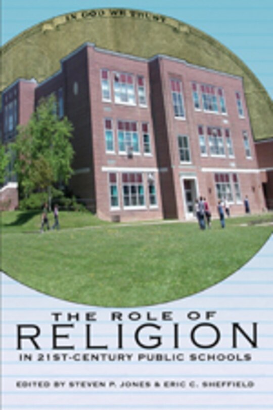 Front cover_The Role of Religion in 21st Century Public Schools