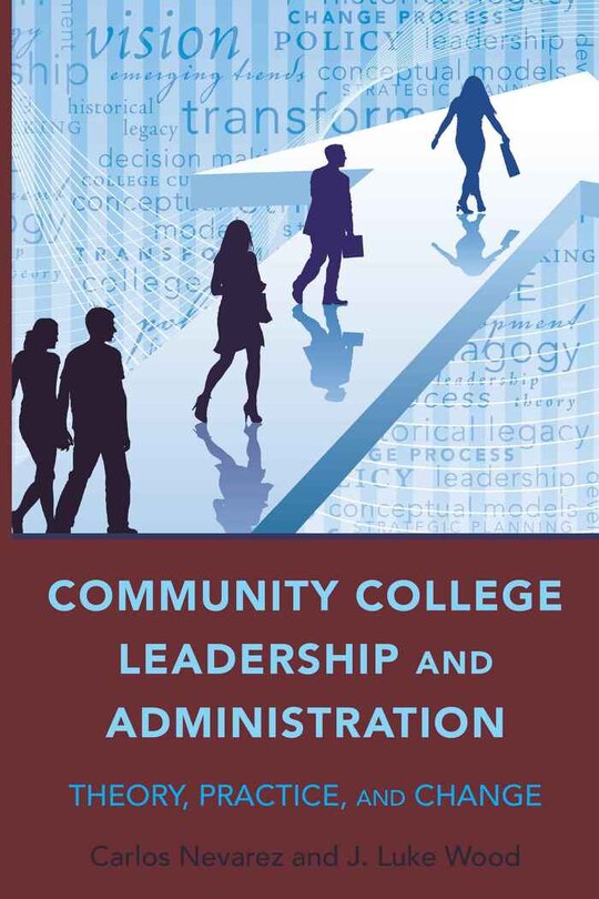Front cover_Community College Leadership and Administration