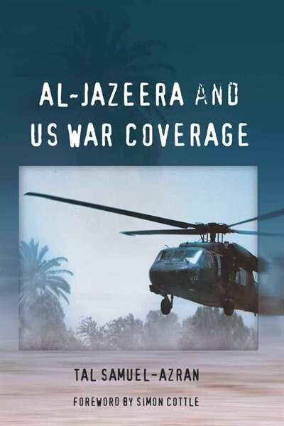 Couverture_Al-Jazeera and US War Coverage