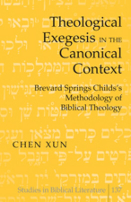 Couverture_Theological Exegesis in the Canonical Context