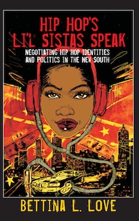Front cover_Hip Hop's Li'l Sistas Speak