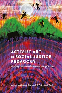 Front cover_Activist Art in Social Justice Pedagogy