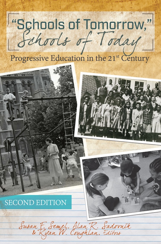 Couverture_�Schools of Tomorrow,� Schools of Today